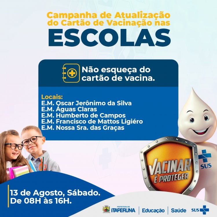 Sábado é dia de vacinação nas escolas!