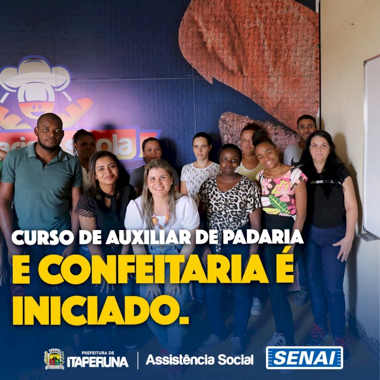 Curso de Auxiliar de Padaria e Confeitaria  é iniciado.