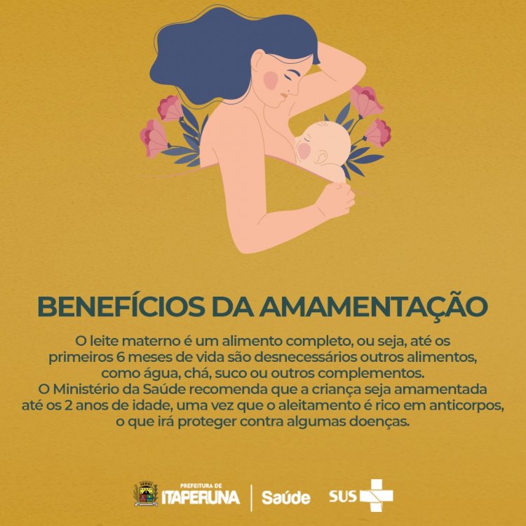 Agosto Dourado – Importância da Amamentação.