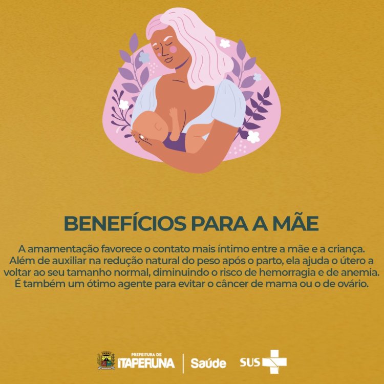 Agosto Dourado – Importância da Amamentação.