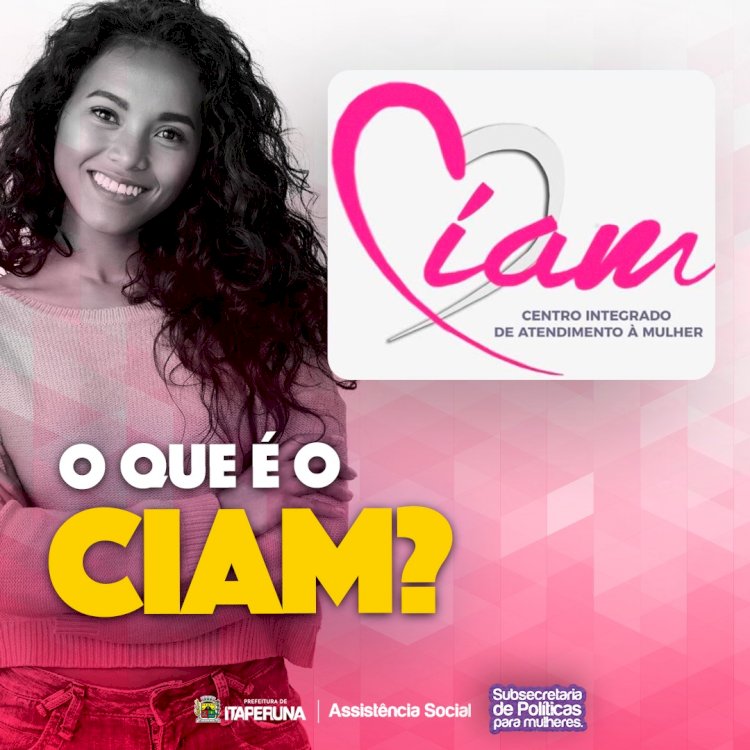 Você conhece o CIAM?