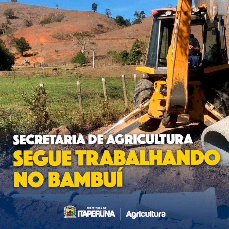 Secretaria de Agricultura  segue trabalhando no Bambuí.