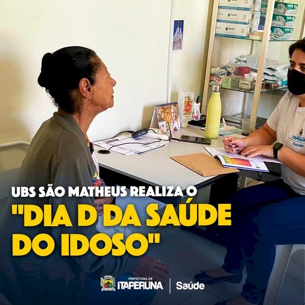 UBS São Matheus realiza o "Dia D da Saúde do Idoso".