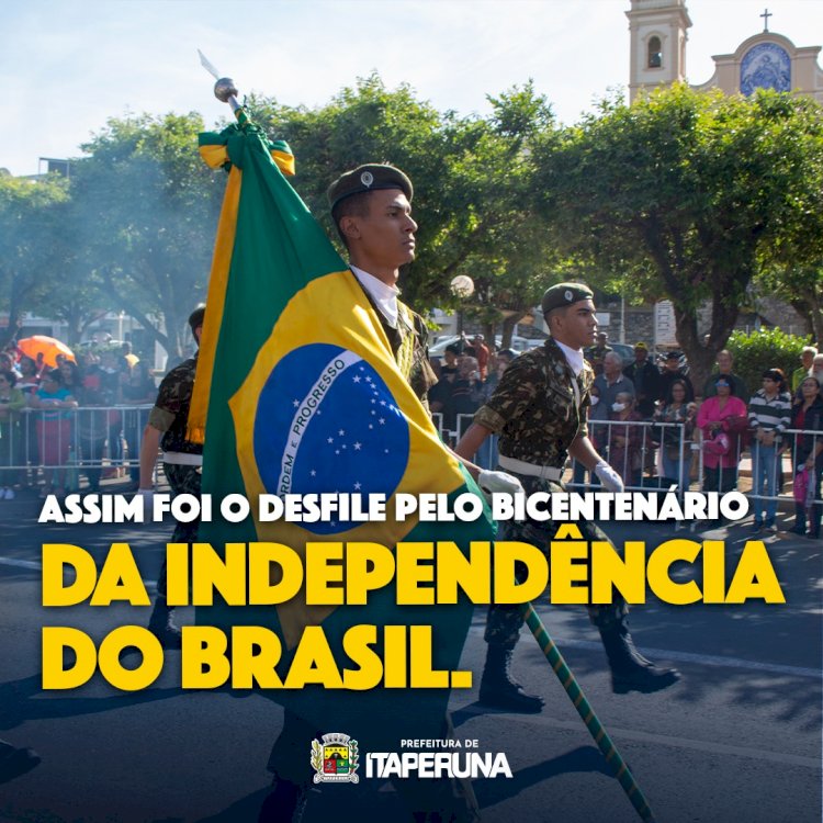 Assim foi o desfile pelo bicentenário da Independência do Brasil