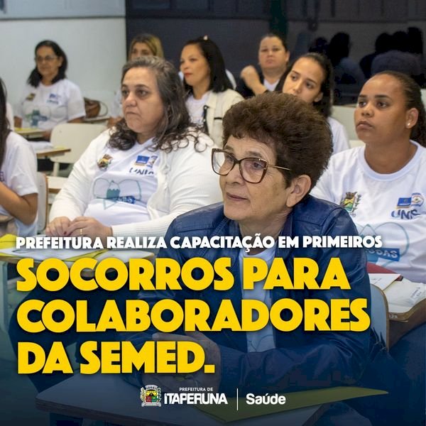 Prefeitura realiza capacitação em primeiros socorros para colaboradores da SEMED.