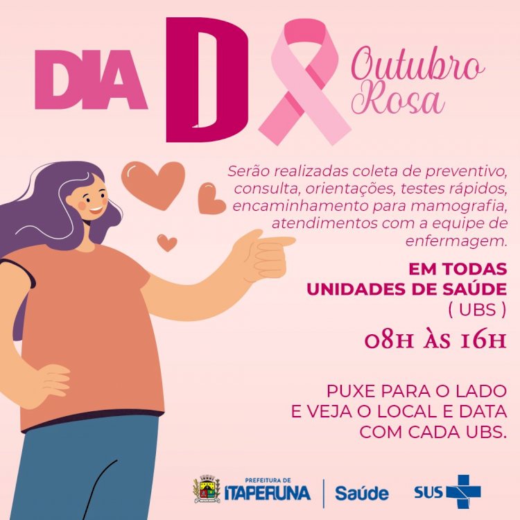 Dia D – Outubro Rosa, Mês de Prevenção ao Câncer de Mama.