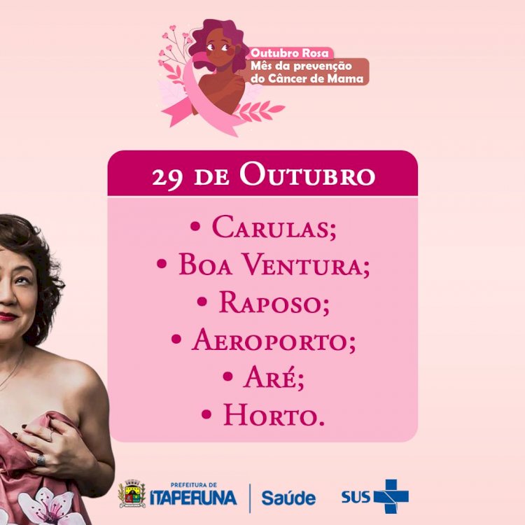 Dia D – Outubro Rosa, Mês de Prevenção ao Câncer de Mama.
