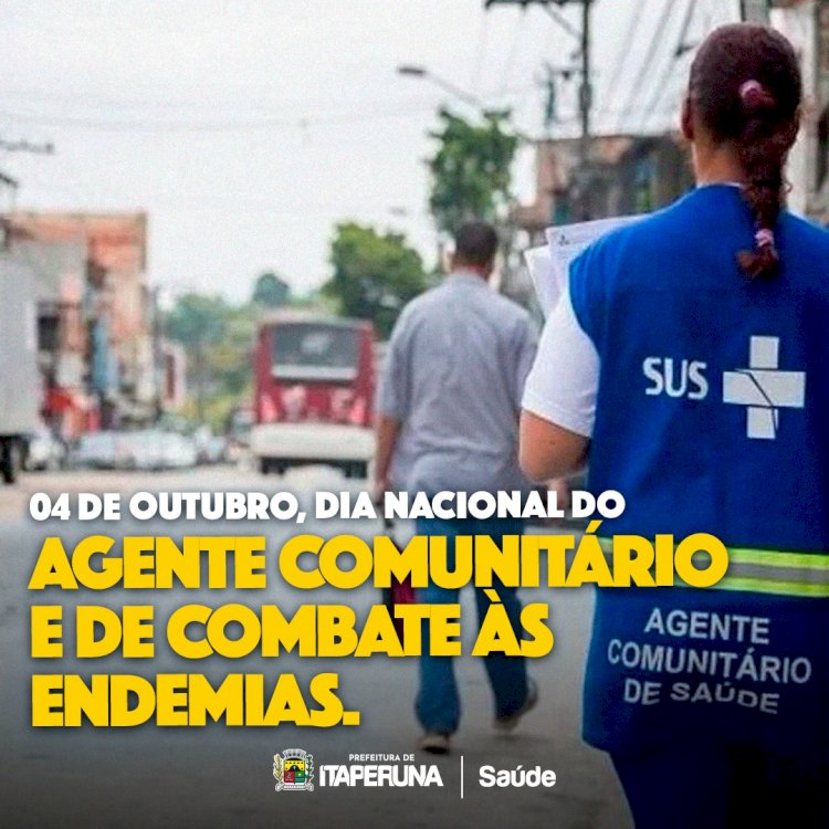 Dia Nacional dos Agentes Comunitários de Saúde e de Combate às Endemias.