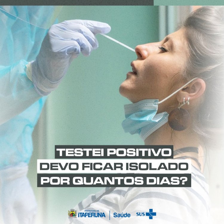 Testei positivo para Covid-19, e agora?