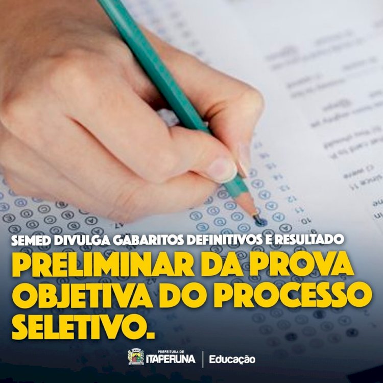 Semed divulga os gabaritos definitivos e resultado preliminar da prova objetiva do processo seletivo.