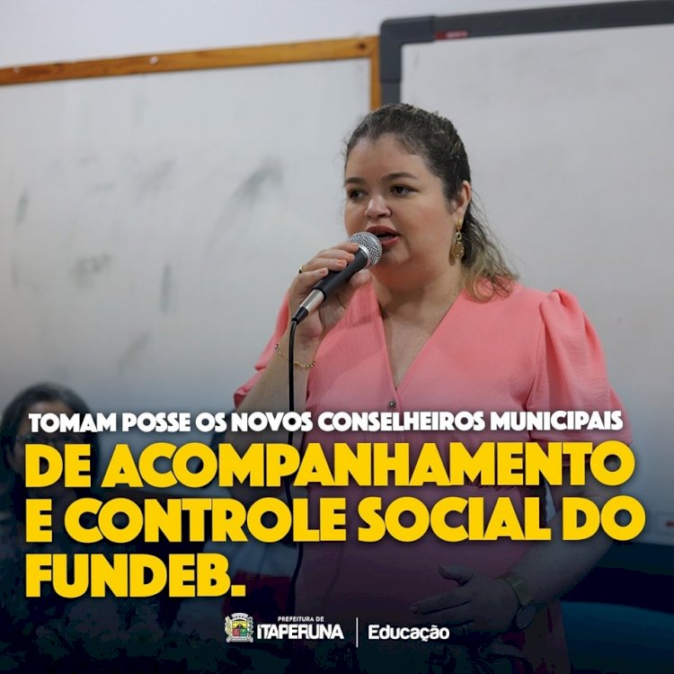 Tomam posse os novos conselheiros municipais de acompanhamento e controle social do FUNDEB.