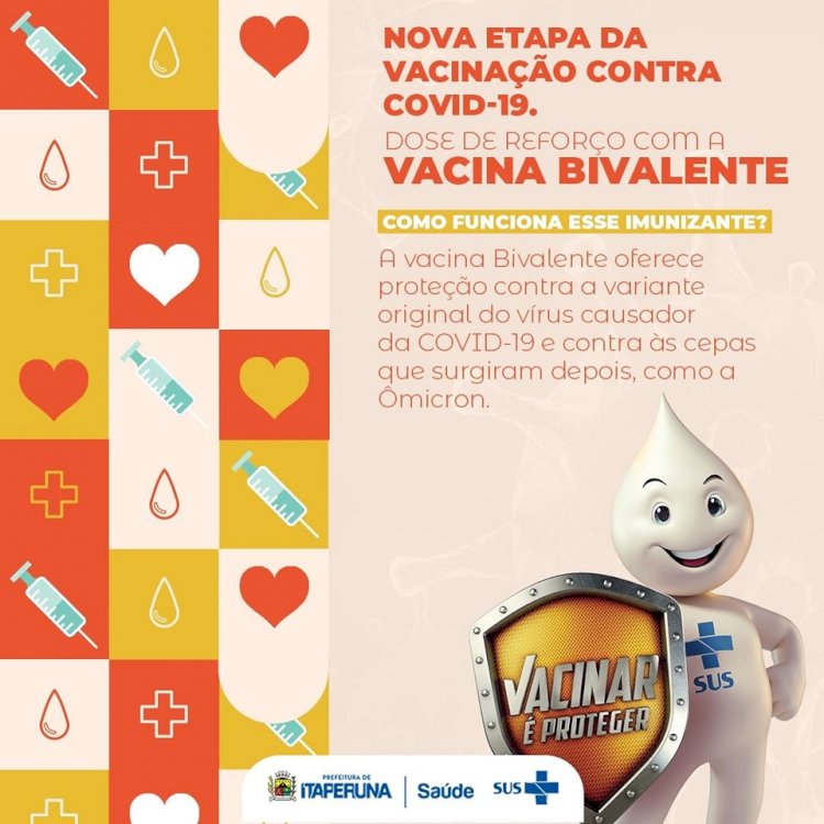 Começa hoje, 01 de março, a nova etapa de vacinação contra COVID-19 - Dose de Reforço com a Vacina Bivalente.