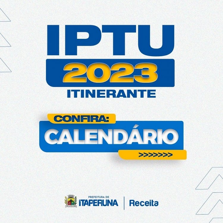 IPTU ITINERANTE 2023 - CALENDÁRIO