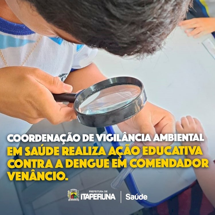 Coordenação de Vigilância Ambiental em Saúde realiza ação educativa contra a dengue em Comendador Venâncio.