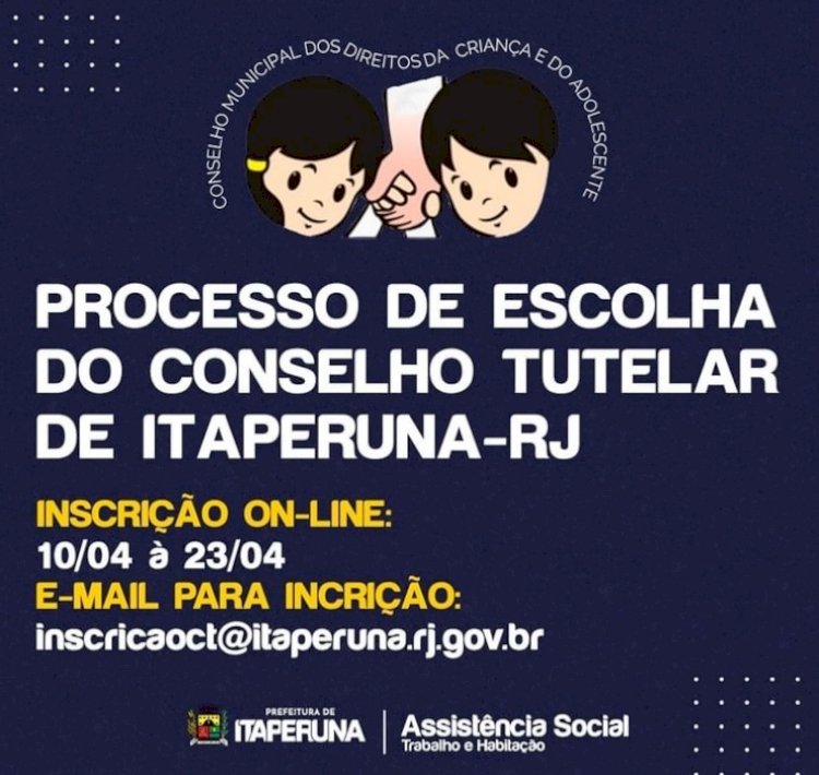 É lançado o edital para o processo de escolha do Conselho Tutelar