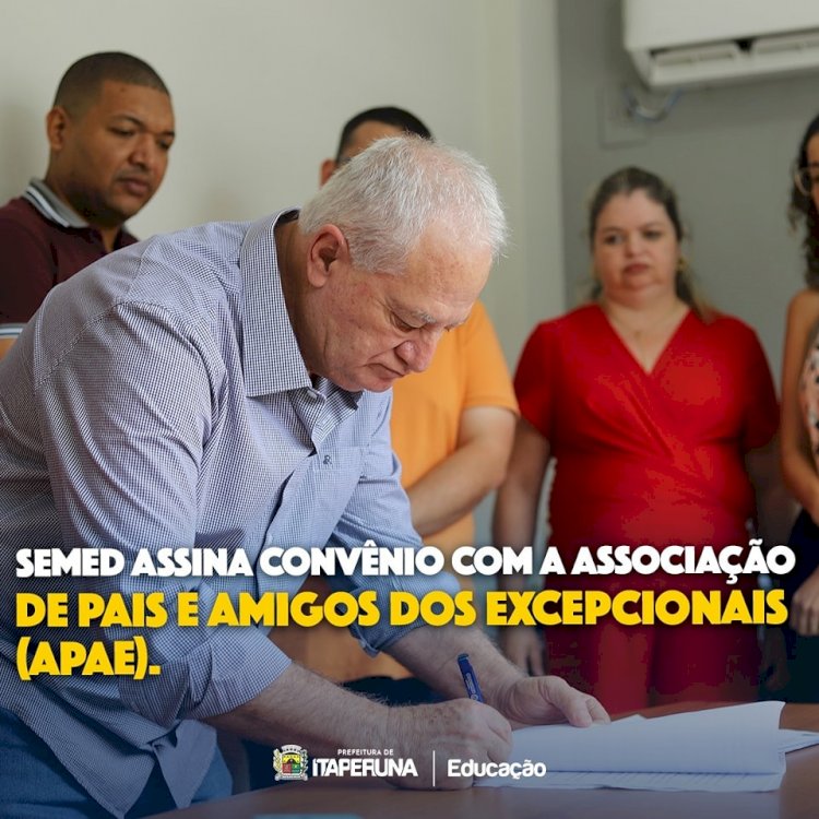 Secretaria de Educação assina termo de convênio com a Associação de Pais e Amigos dos Excepcionais (APAE).