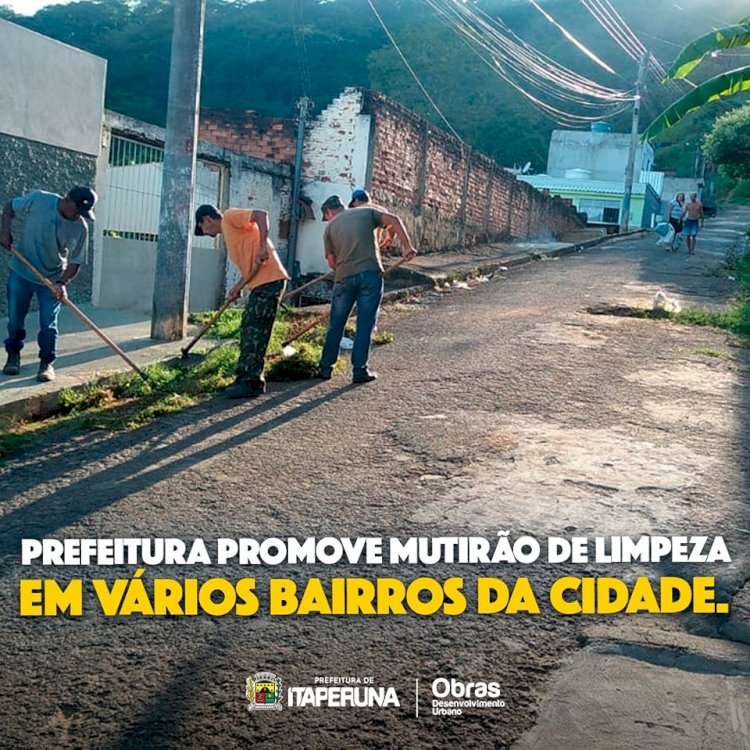 Mutirão de limpeza em vários pontos da cidade!