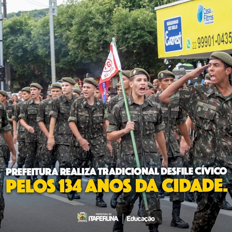 Prefeitura realiza tradicional desfile cívico pelos 134 anos da cidade.