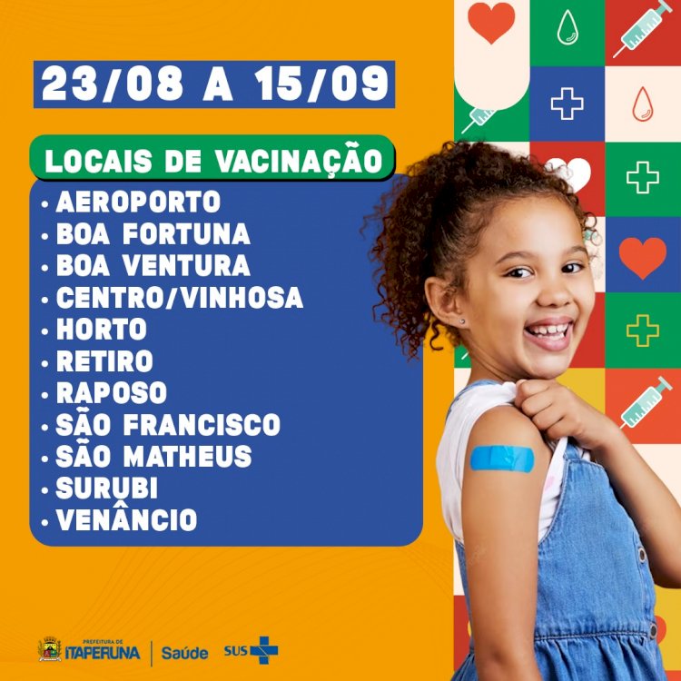 Campanha de Multivacinação – Atualização da Caderneta de Vacinação das crianças e adolescentes.