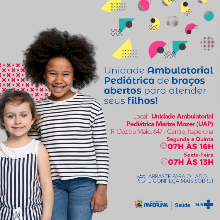 Unidade Ambulatorial Pediátrica de Braços Abertos para Atender Seus Filhos.