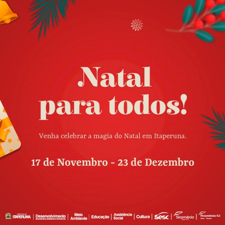 O Natal em Itaperuna está chegando!