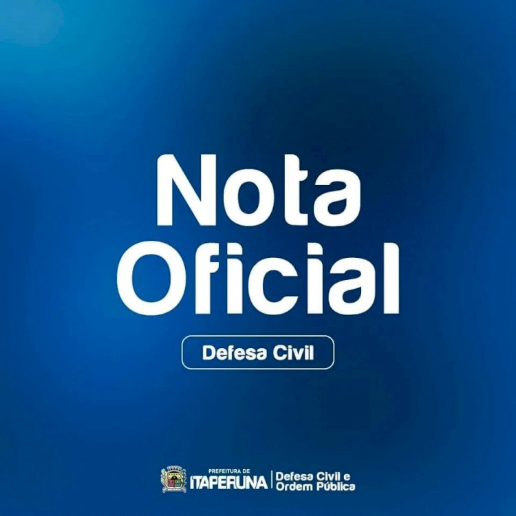 Nota Oficial - Defesa Civil