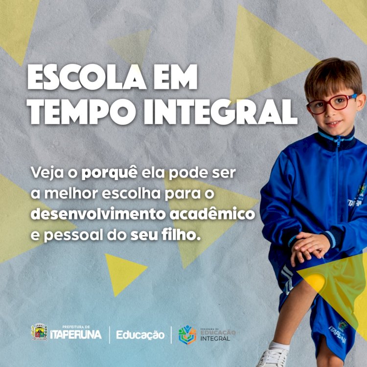 Descubra os benefícios oferecidos pelo programa de Escola em Tempo Integral!