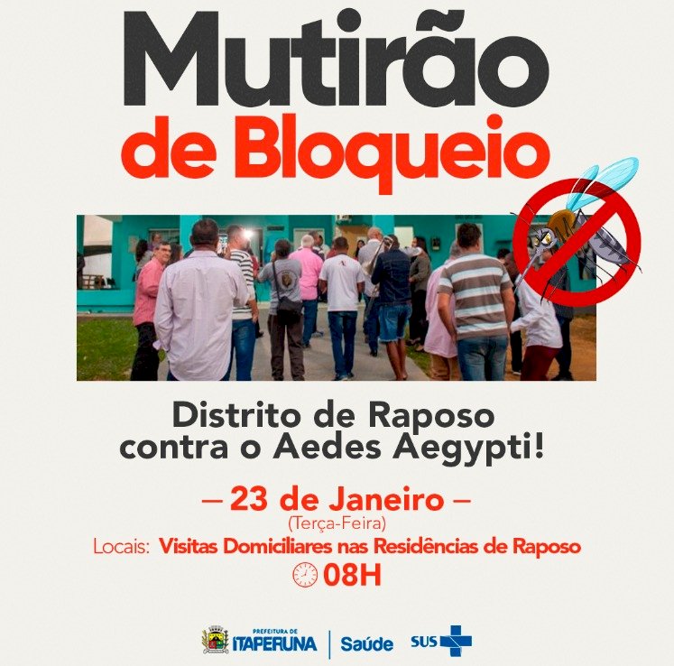 Mutirão contra o mosquito Aedes aegypti em Raposo!