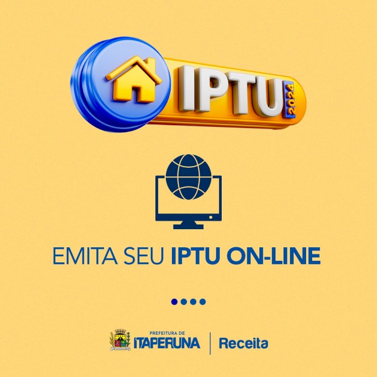 Emita seu IPTU 2024 ON-LINE