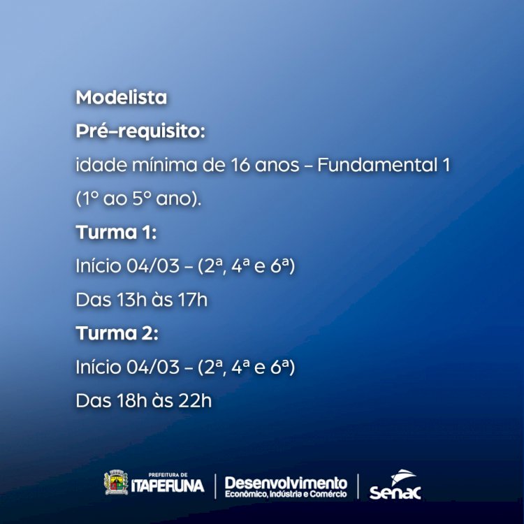 Secretaria de Indústria e Comércio em parceria com Senac oferecem cursos profissionalizantes gratuitos.