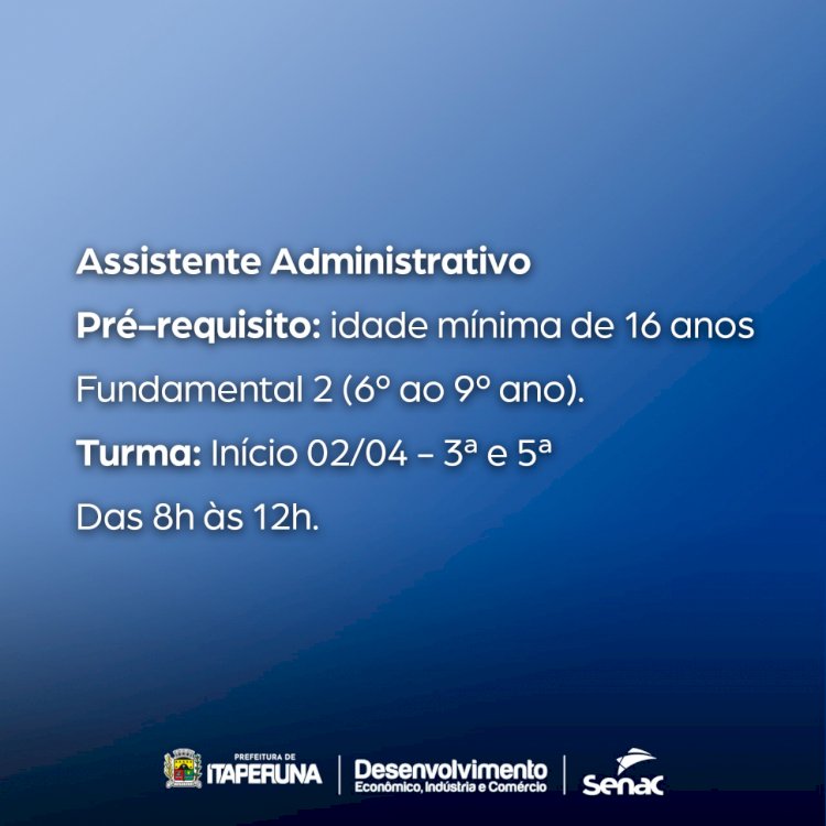 Secretaria de Indústria e Comércio em parceria com Senac oferecem cursos profissionalizantes gratuitos.