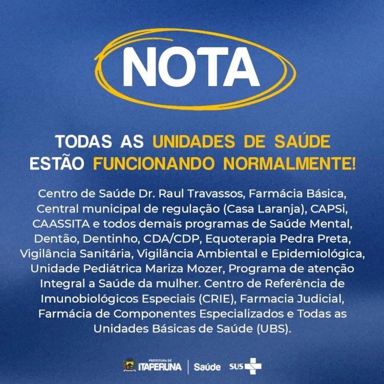 Nota Oficial: Funcionamento Normal das Unidades de Saúde.