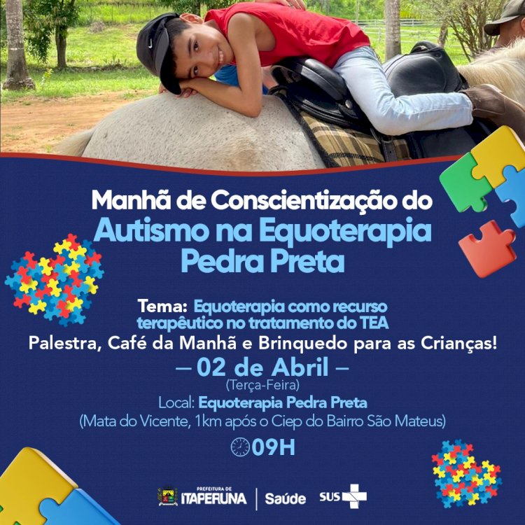 Junte-se a nós em uma manhã especial de conscientização do autismo na Equoterapia Pedra Preta!