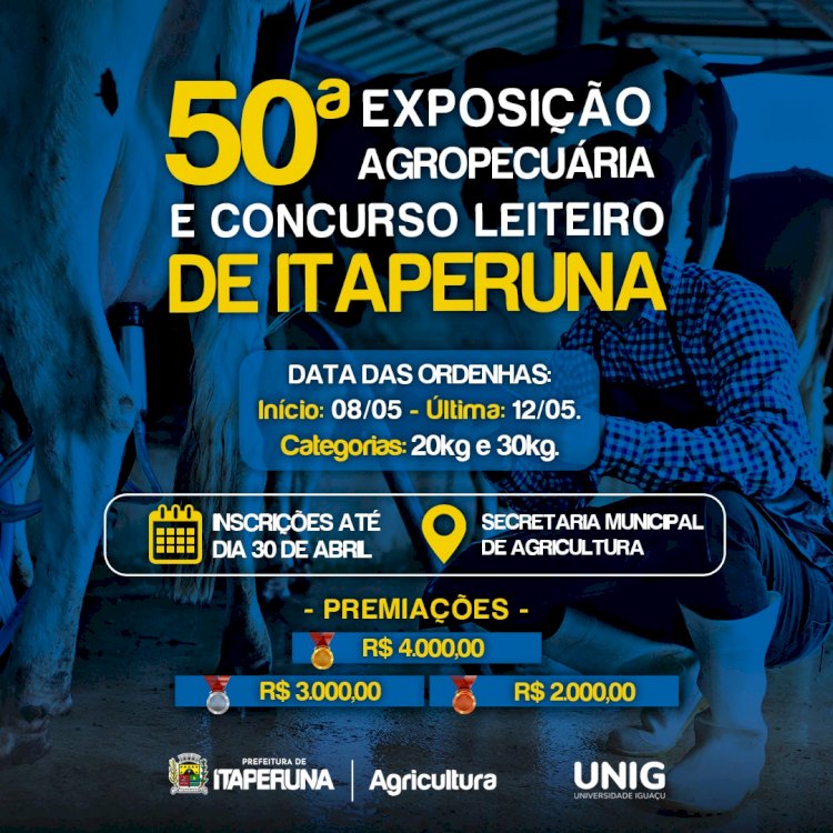 Participe da 50ª Exposição Agropecuária e Concurso Leiteiro de Itaperuna!